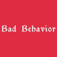 * Bad Behavior - Heavy Cotton Tank Top Design